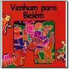Livro - Venham para Belém