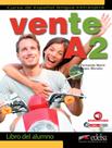 Livro - Vente A2 - Libro Del Alumno + Audio Descargable Livro - Vente A2 - Libro Del Alumno + Audio Descargable