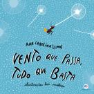 Livro - Vento que passa, tudo que basta