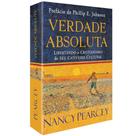 Livro Verdade Absoluta - Nancy Pearcey - CPAD
