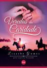 Livro - Veredas da caridade