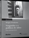 Livro - Vergonha E A Politica Do Afeto - Uma Contraexperiencia