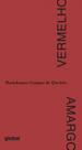 Livro - Vermelho Amargo