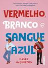 Livro - Vermelho, branco e sangue azul