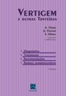 Livro - Vertigem e Outras Tonteiras