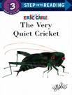 Livro - Very Quiet Cricket, The - Step 3 Livro - Very Quiet Cricket, The - Step 3