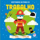 Livro - Vestindo-se Para o Trabalho Livro - Vestindo-se Para o Trabalho