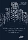 Livro - Viabilidade técnico-econômica da eficiência energética em edificações