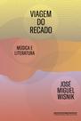 Livro - Viagem do recado