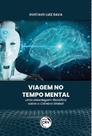 Livro - Viagem no tempo mental