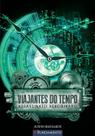 Livro - Viajantes Do Tempo 02 - Assassinato Rebobinado