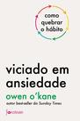 Livro - Viciado em ansiedade