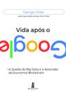 Livro - Vida após o Google