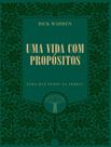 Livro - Vida Com Propositos, Uma - 3ª Ed