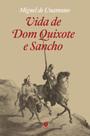 Livro - Vida de Dom Quixote e Sancho