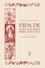 Livro - Vida de Santa Margarida Maria Alacoque escrita por ela própria Livro - Vida de Santa Margarida Maria Alacoque escrita por ela própria