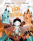 Livro - Vida dividida Livro - Vida dividida