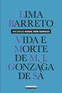 Livro - VIDA E MORTE DE M. J. GONZAGA DE SÁ