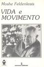 Livro - Vida e movimento