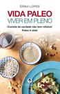 Livro - Vida Paleo Viver em Pleno