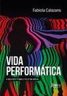 Livro - Vida Performática