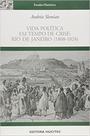 Livro - Vida Politica Em Tempo De Crise