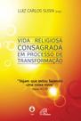 Livro - Vida religiosa consagrada em processo de transformação