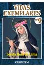 Livro - Vidas Exemplares - Santa Rosa de Lima