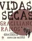 Livro - Vidas secas (Graphic Novel) - Edição oficial