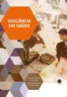 Livro - Vigilância em Saúde