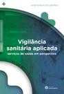 Livro - Vigilância sanitária aplicada: