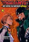 Livro - Vigilante My Hero Academia Illegals Vol. 04