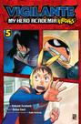 Livro - Vigilante My Hero Academia Illegals Vol. 05