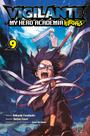 Livro - Vigilante My Hero Academia Illegals Vol. 09