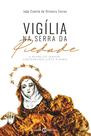 Livro - Vigília na serra da piedade