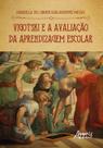 Livro - Vigotski e a avaliação da aprendizagem escolar