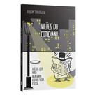 Livro - Vilões do Cotidiano - Vícios que não agregam a uma vida Cristã | Equipe teológica Penkal