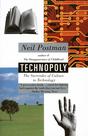 Livro Vintage Technopoly: A Rendição da Cultura à Tecnologia Livro Vintage Technopoly: A Rendição da Cultura à Tecnologia