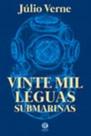Livro - Vinte Mil Léguas Submarina Livro - Vinte Mil Léguas Submarina