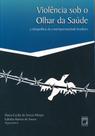 Livro - Violência sob o olhar da saúde
