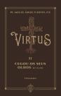 Livro - Virtus II - Cegou os Seus Olhos Livro - Virtus II - Cegou os Seus Olhos