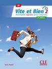 Livro - Vite Et Bien 2 (B1) - Livre Corriges + Audio Telechargeable En Ligne - 2Eme Ed.