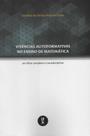 Livro - Vivências autoformativas no ensino de matemática: um olhar complexo e transdisciplinar Livro - Vivências autoformativas no ensino de matemática: um olhar complexo e transdisciplinar