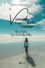 Livro - Vivendo e aprendendo a viver