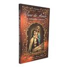 Livro Viver de Amor: A Estranha Loucura - Frei Francisco Airton, CMES