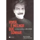Livro Viver é melhor que sonhar, de Fuscaldo, Chris. Sonora Editora Ltda, capa mole 2021