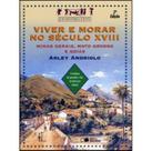 Livro - Viver e morar no Século XVIII