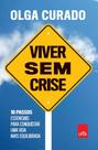 Livro - Viver sem crise
