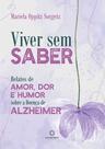 Livro - Viver sem saber Livro - Viver sem saber
