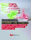 Livro - Vivere In Italia - Corso Di Lingua Italiana Per Studenti Stranieri Di Livello B1 Livro - Vivere In Italia - Corso Di Lingua Italiana Per Studenti Stranieri Di Livello B1